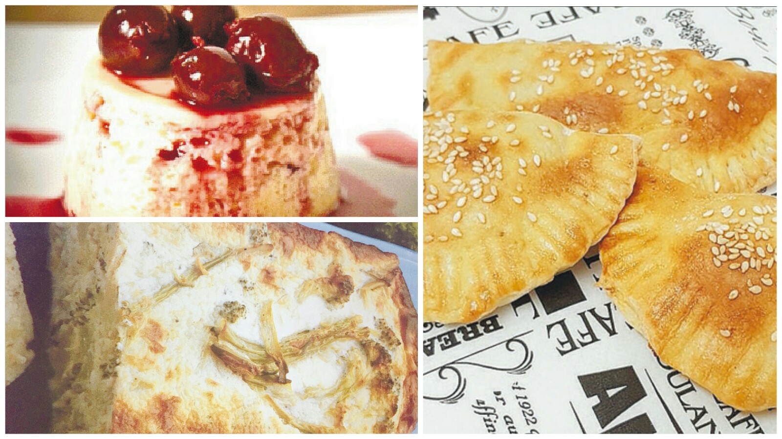 מתכונים. סופלה גבינה מתוק ברוטב דובדבנים באדיבות ליאת חרותי, פשטידת ברוקולי באדיבות אוליביה בן שלוש, סמבוסק גבינה אפוי באדיבות אלינור מאיר